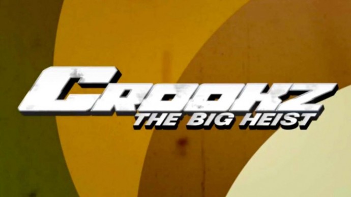 Crookz – The Big Heist