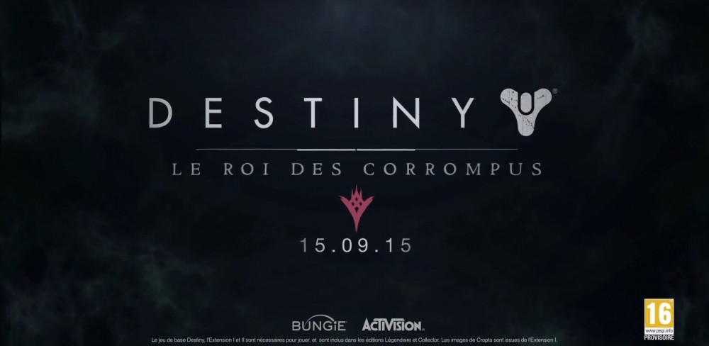 Destiny: Le Roi des Corrompus le 15 septembre 2015