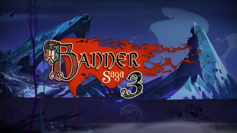 The Banner Saga 3 - Kickstarter