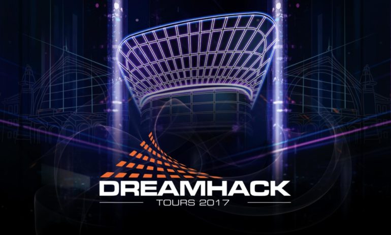 Dreamhack Tours 2017