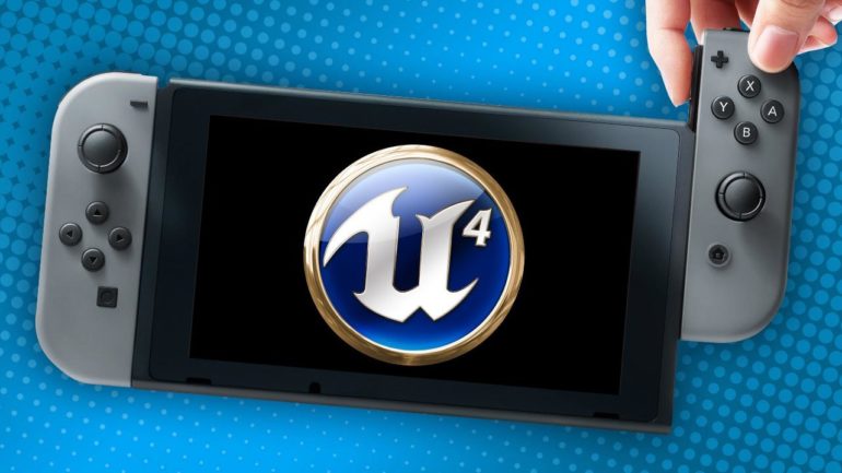 Nintendo Switch Unreal Engine 4