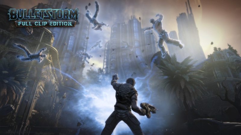 Bulletstorm: Full Clip Edition