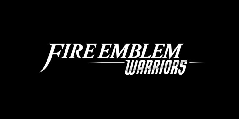 Fire Emblem Warriors title card