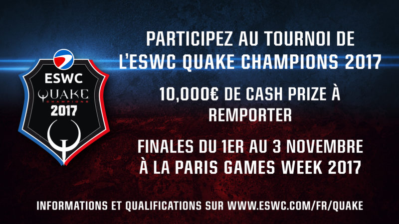 ESWC Quake Champions 2017