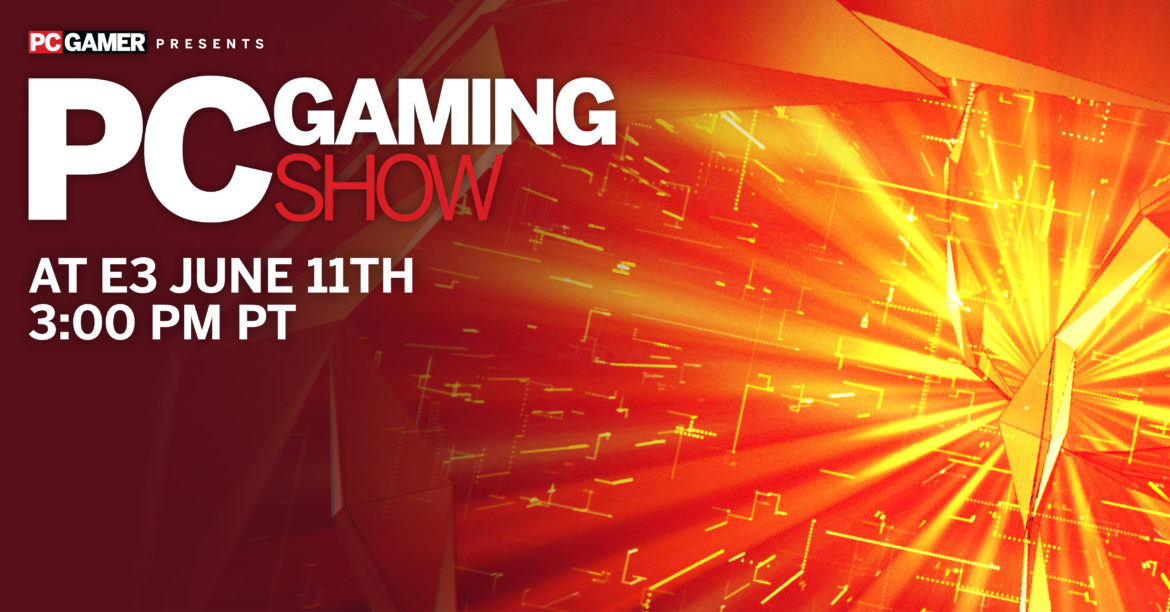 PC Gaming Show E3 2018