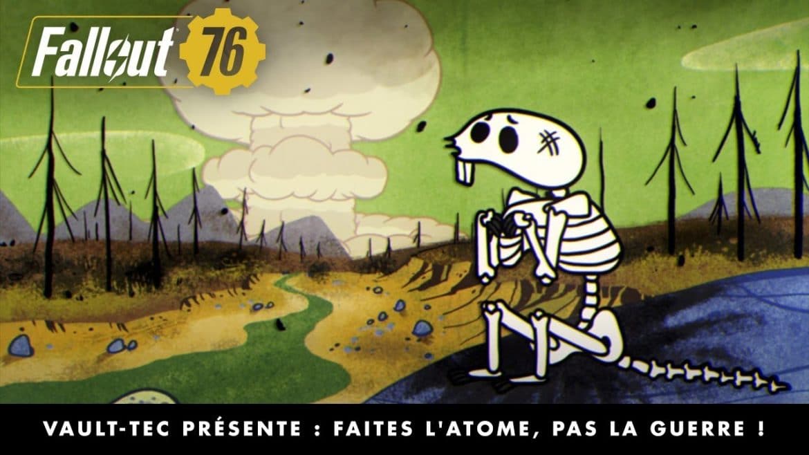 Fallout 76 Faites l'atome pas la guerre