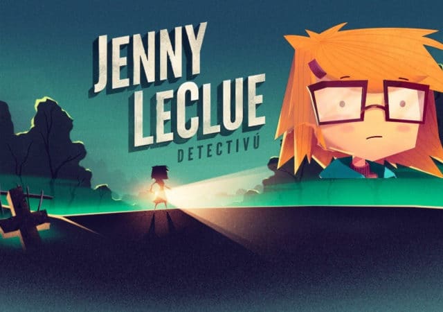 Jenny LeCLue Detectivu, un jeu d'aventures narratif sur PS4, Xbox One, PC et Switch