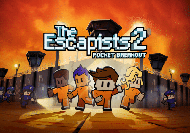 the escapists 2 pocket breakout