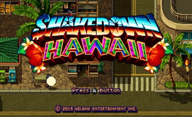 Shakedown Hawaii - Ecran titre