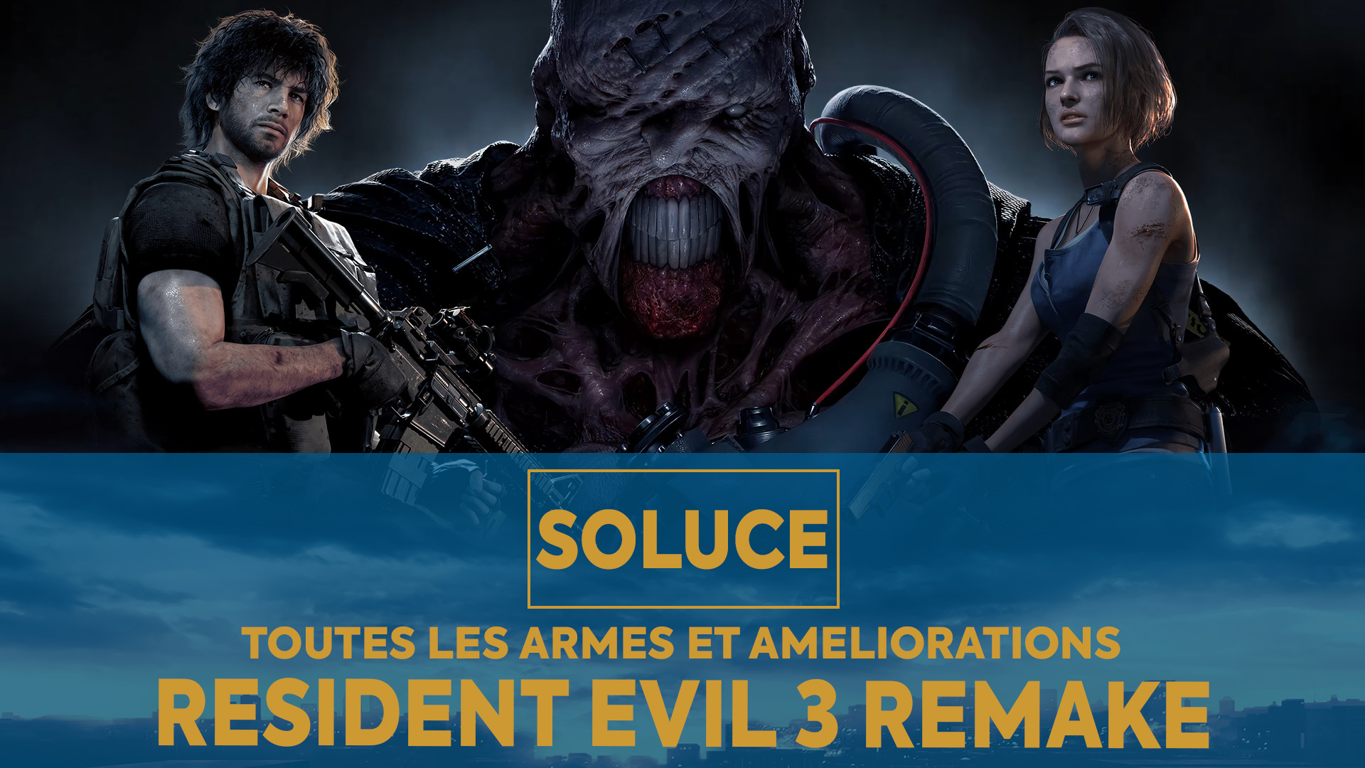 Resident Evil 3 Remake SOLUCE ARMES