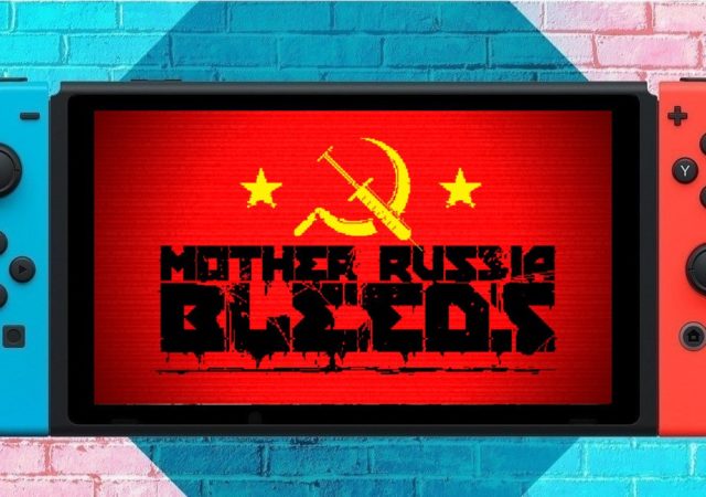 Mother Russia Bleeds Switch